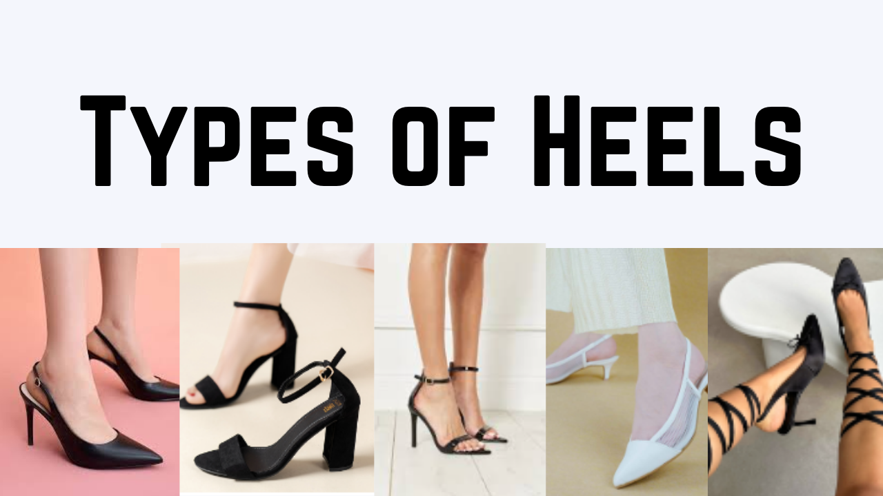 types of heels